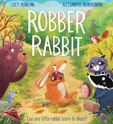 Robber Rabbit - Lucy Rowland - cover