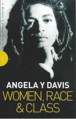 Women, Race and Class - Angela Davis - cover