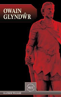Owain Glyndwr - Glanmor Williams - cover