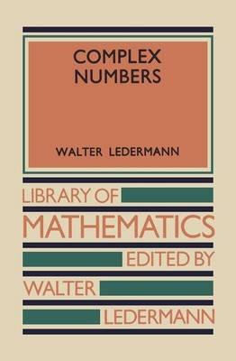 Complex Numbers - Walter Ledermann - cover