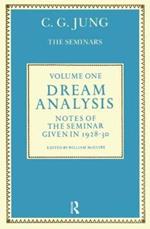 Dream Analysis 1: Notes of the Seminar Given in 1928-30