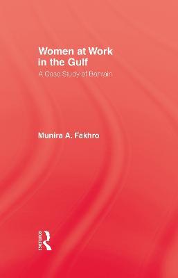 Women At Work In The Gulf - Fakhro - cover
