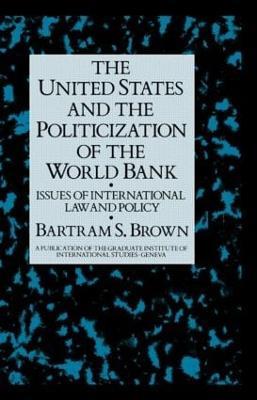 United States & The Politicizati - Brown - cover