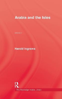 Arabia and The Isles - Harold Ingrams - cover