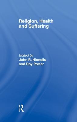 Religion, Health and Suffering - cover