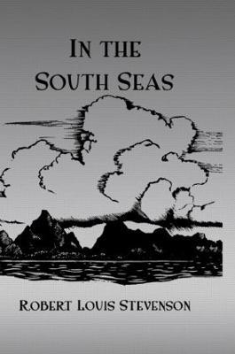 In The South Seas Hb - Robert Louis Stevenson - cover