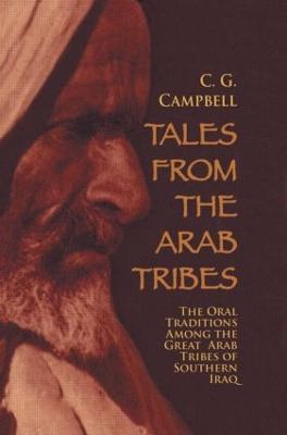 Tales from the Arab Tribes - Charles G. Campbell - cover