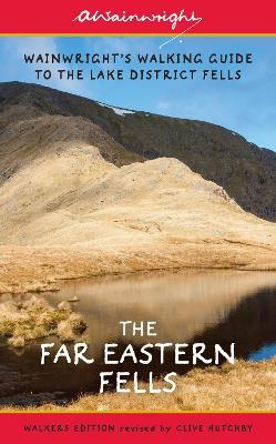 The Far Eastern Fells (Walkers Edition): Wainwright's Walking Guide to the Lake District Fells Book 2 - Alfred Wainwright - cover