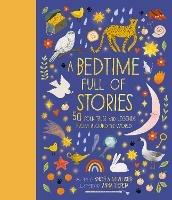 A Bedtime Full of Stories: 50 Folktales and Legends from Around the World - Angela McAllister - cover