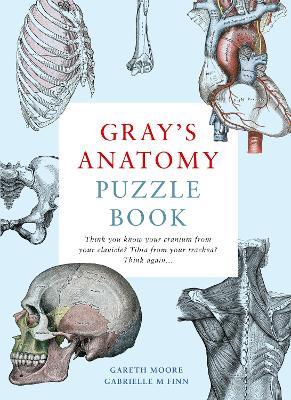 Gray's Anatomy Puzzle Book - Gareth Moore,Gabrielle M Finn - cover