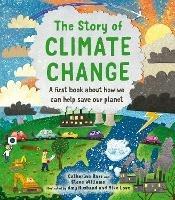 The Story of Climate Change - Catherine Barr,Steve Williams - cover
