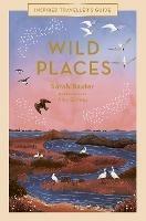 Wild Places - Sarah Baxter - cover