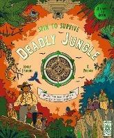 Spin to Survive: Deadly Jungle: Decide your destiny with a pop-out fortune spinner - Emily Hawkins - cover