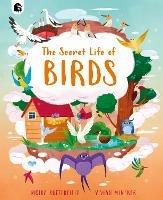 The Secret Life of Birds - Moira Butterfield - cover