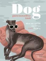 Dog Pawsonality Test: What our canine friends are really thinking - Alison Davies - cover
