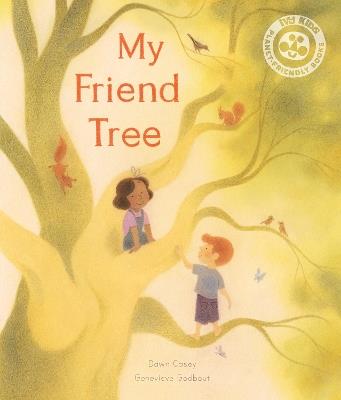 My Friend Tree - Dawn Casey - cover