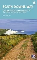 South Downs Way: 100 miles of glorious chalk downland for the walker, cyclist and horse rider - Paul Millmore - cover