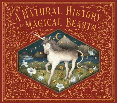 A Natural History of Magical Beasts - Emily Hawkins - cover