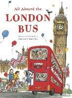 All Aboard the London Bus - Patricia Toht - cover
