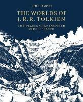 The Worlds of J.R.R. Tolkien: The Places that Inspired Middle-earth - John Garth - cover
