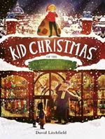 Kid Christmas: Of the Claus Brothers Toy Store