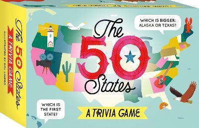 The 50 States: A Trivia Game: Test your knowledge of the 50 states! - Gabrielle Balkan - cover