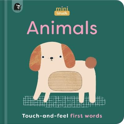 MiniTouch: Animals: Touch-and-feel first words - Happy Yak - cover