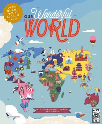 50 Maps of the World: Explore the globe with 50 fact-filled maps! - Ben Handicott,Kalya Ryan - cover