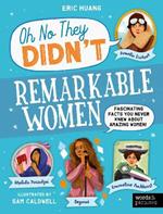 Remarkable Women: Fascinating Facts You Never Knew About Amazing Women!