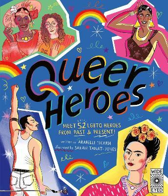 Queer Heroes - Arabelle Sicardi - cover