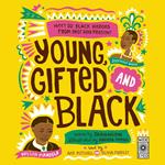 Young, Gifted and Black