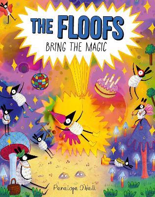 The Floofs Bring the Magic - Penelope O'Neill - cover