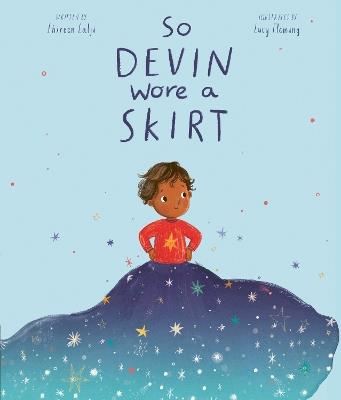 So Devin Wore a Skirt - Shireen Lalji - cover