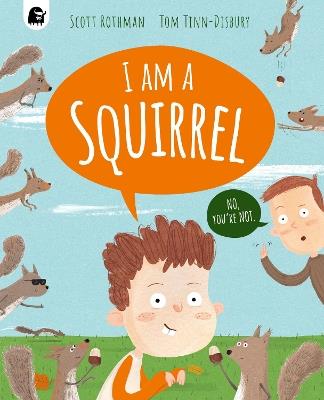 I am a Squirrel - Scott Rothman - cover