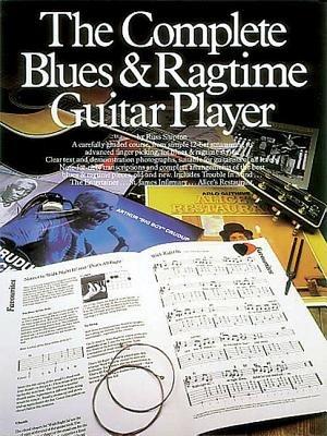 The Complete Blues And Ragtime Guitar Player - Russ Shipton - cover