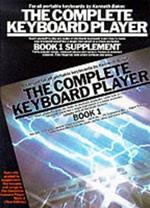 The Complete Keyboard Player: Book 1 (Supplement