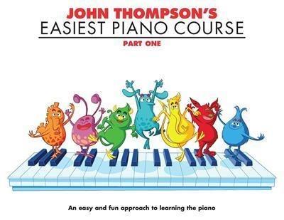 John Thompson's Easiest Piano Course 1: Revised Edition - John Thompson - cover