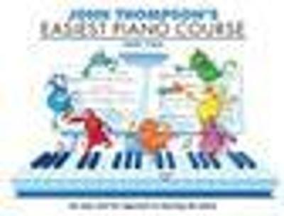 John Thompson's Easiest Piano Course 2: Revised Edition - John Thompson - cover
