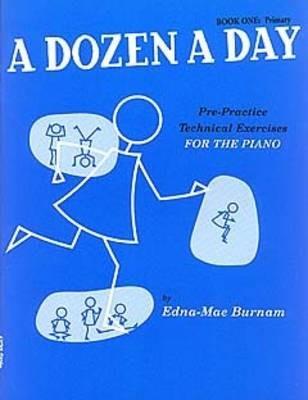 A Dozen A Day Book 1: Primary - cover