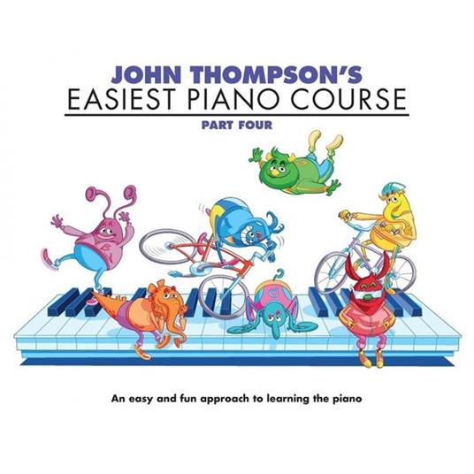 John Thompson's Easiest Piano Course 4: Revised Edition - John Thompson - cover
