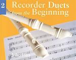 Recorder Duets From The Beginning: Book 2