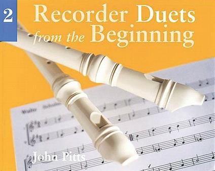 Recorder Duets From The Beginning: Book 2 - John Pitts - cover