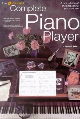 The Complete Piano Player: Omnibus Compact Edition - Kenneth Baker - cover