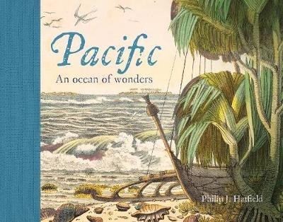 Pacific: An Ocean of Wonders - Philip Hatfield - cover