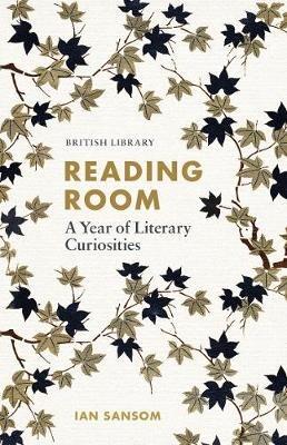 Reading Room: A Year of Literary Curiosities - Ian Sansom - cover