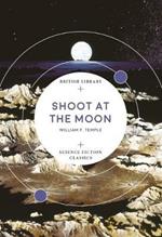 Shoot at the Moon