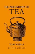 The Philosophy of Tea