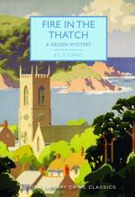 Fire in the Thatch: A Devon Mystery