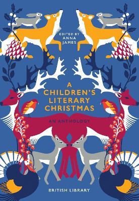 A Children's Literary Christmas: An Anthology - cover