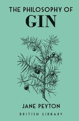The Philosophy of Gin - Jane Peyton - cover